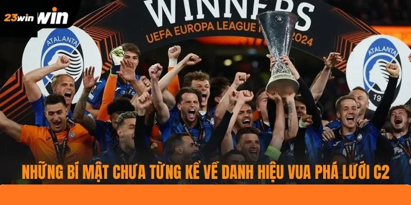 Những bí mật chưa từng kể về danh hiệu vua phá lưới C2 Những bí mật chưa từng kể về danh hiệu vua phá lưới C2